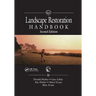 Landscape Restoration Handbook, Second Edition