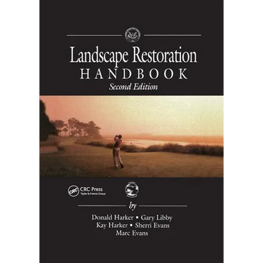 Landscape Restoration Handbook, Second Edition