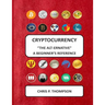 Cryptocurrency "The Alt-ernative" A Beginner's Reference