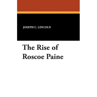 The Rise of Roscoe Paine