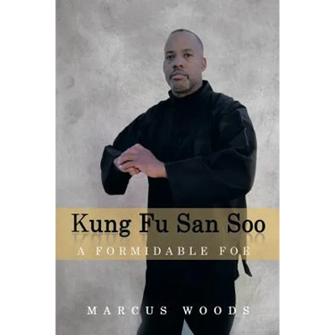 Kung Fu San Soo: A Formidable Foe