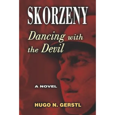 Skorzeny: Dancing with the Devil