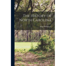 The History of North Carolina