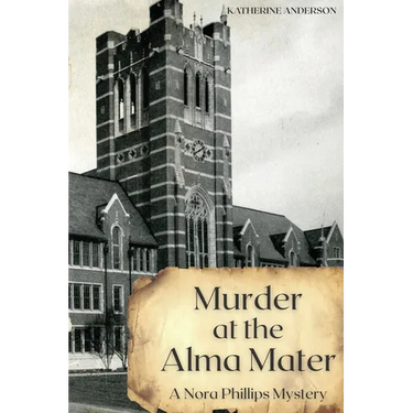 Murder at the Alma Mater