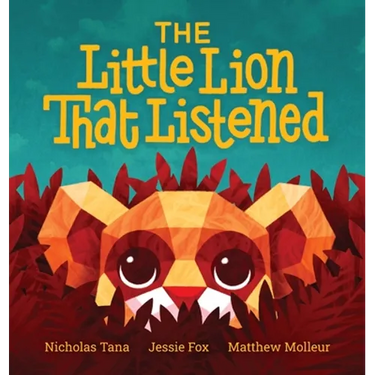 The Little Lion That Listened