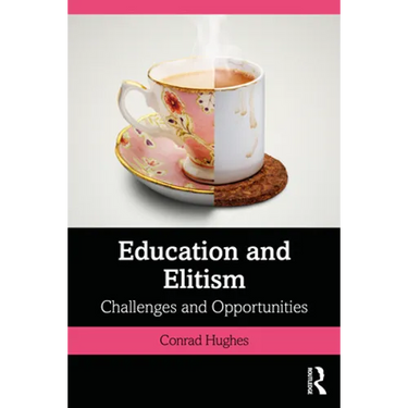 Education and Elitism: Challenges and Opportunities