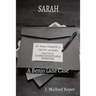 Sarah: A Benjo Lane Case