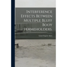Interference Effects Between Multiple Bluff Body Flameholders.