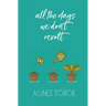 All The Days We Don't Revolt