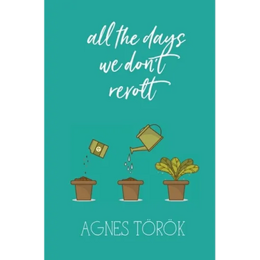All The Days We Don't Revolt