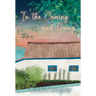 In the Coming and Going