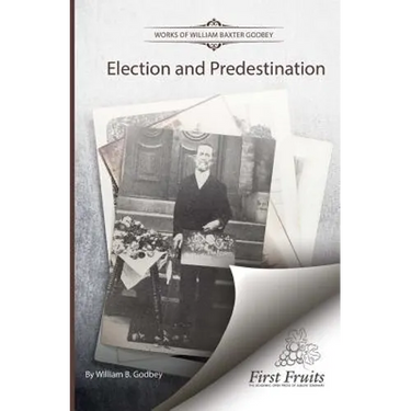 Election and Predestination