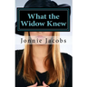 What the Widow Knew: A Kali O'Brien Mystery