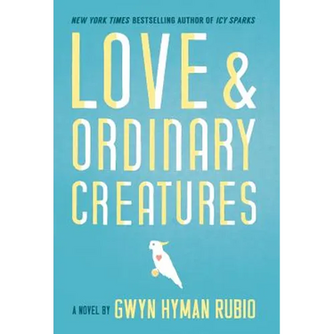 Love and Ordinary Creatures