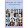 Philosophy and Happiness: How Philosophy Can Bring Felicity
