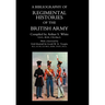 BIBLIOGRAPHY of REGIMENTAL HISTORIES of the BRITISH ARMY.