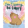 Don't Worry Be Cappy: Inspired by Bobby McFerrin's "Don't Worry Be Happy"