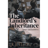 The Landlord's Inheritance