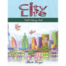 City Life: Adult Coloring Book