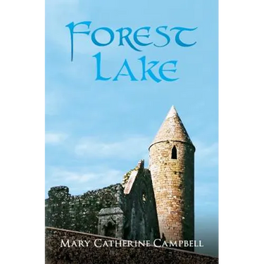 Prince of Cwillan: Forest Lake