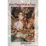 How Things Work in Faery