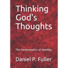 Thinking God's Thoughts: The Hermeneutics of Humility