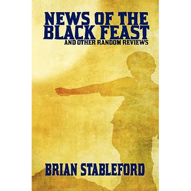 News of the Black Feast and Other Random Reviews