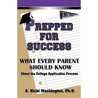 Prepped for Success: What Every Parent Should Know About the College Application Process