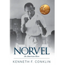 Norvel: An American Hero