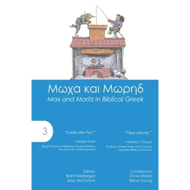 Max and Moritz in Biblical Greek