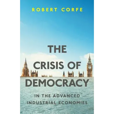 The Crisis of Democracy: in the advanced industrial economies