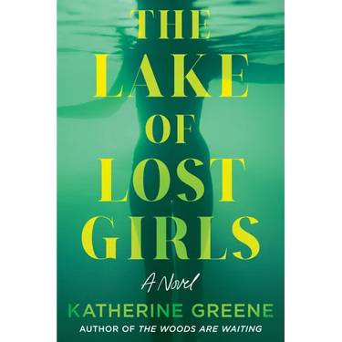 The Lake of Lost Girls