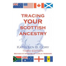 Tracing Your Scottish Ancestry. 3rd Edition