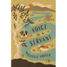 Voice of a Servant