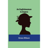 An Englishwoman In Angora