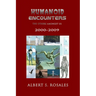 Humanoid Encounters 2000-2009: The Others amongst Us