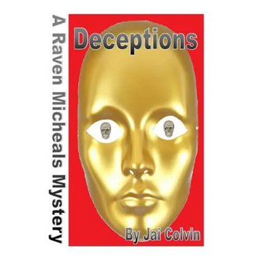 Deceptions: A Raven Micheals Mystery