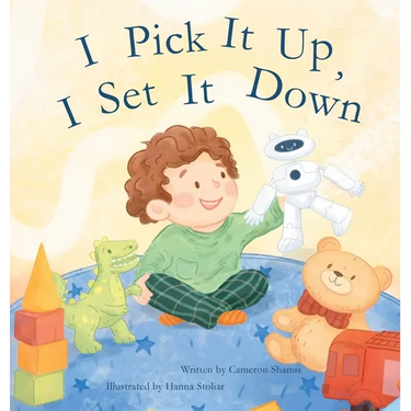 I Pick It Up, I Set It Down