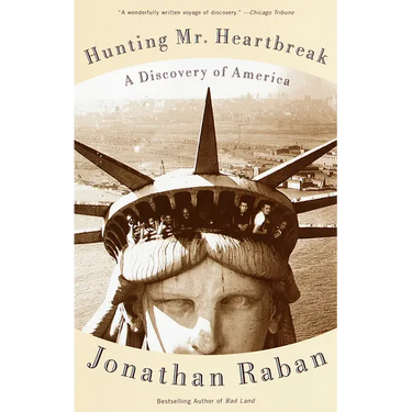 Hunting Mister Heartbreak: A Discovery of America