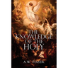 The Knowledge of the Holy by A.W. Tozer