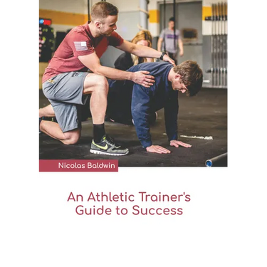 An Athletic Trainer's Guide to Success