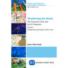 Weathering the Storm: The Financial Crisis and the EU Response, Volume I: Background and Origins of the Crisis