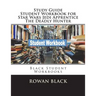 Study Guide Student Workbook for Star Wars Jedi Apprentice The Deadly Hunter: Black Student Workbooks