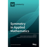 Symmetry in Applied Mathematics