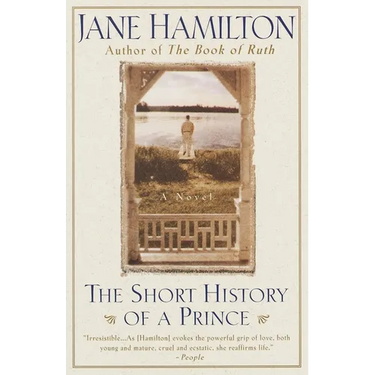 The Short History of a Prince