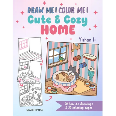 Draw Me! Color Me!: Cute & Cozy Home: In Simple Steps
