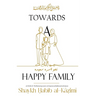 Towards a Happy Family