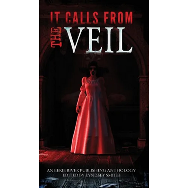 It Calls From the Veil