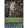Writing for Animals: New perspectives for writers and instructors to educate and inspire