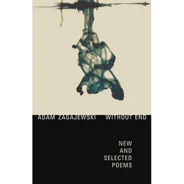 Without End: New and Selected Poems